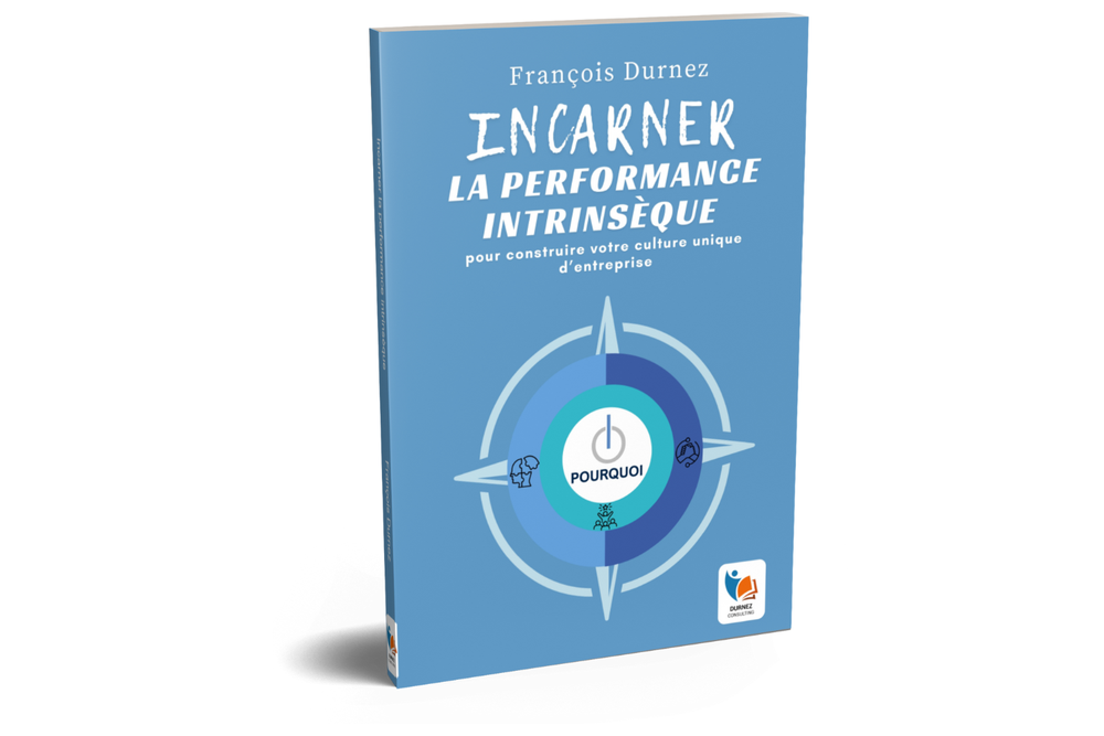 Incarner la performance intrinsèque pour construire votre culture unique d'entreprise